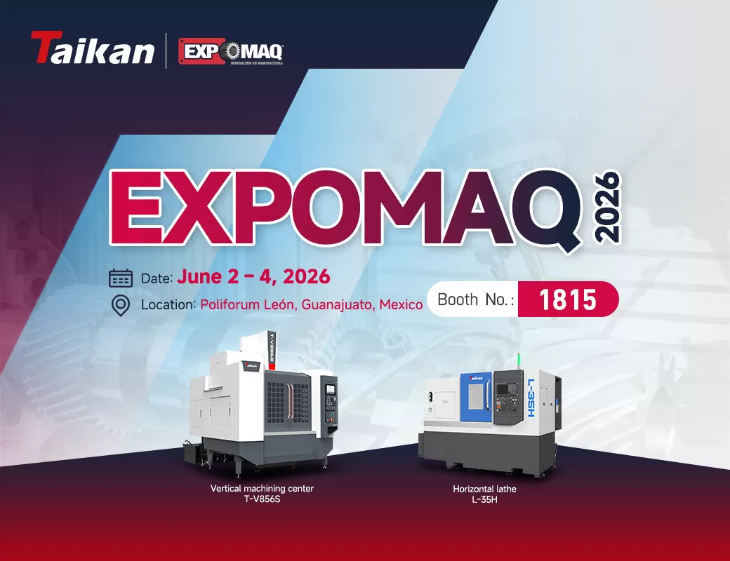 Davetiye | EXPOMAQ 2026 | Sizi Taikan'ı ziyaret etmeye içtenlikle davet ediyoruz.