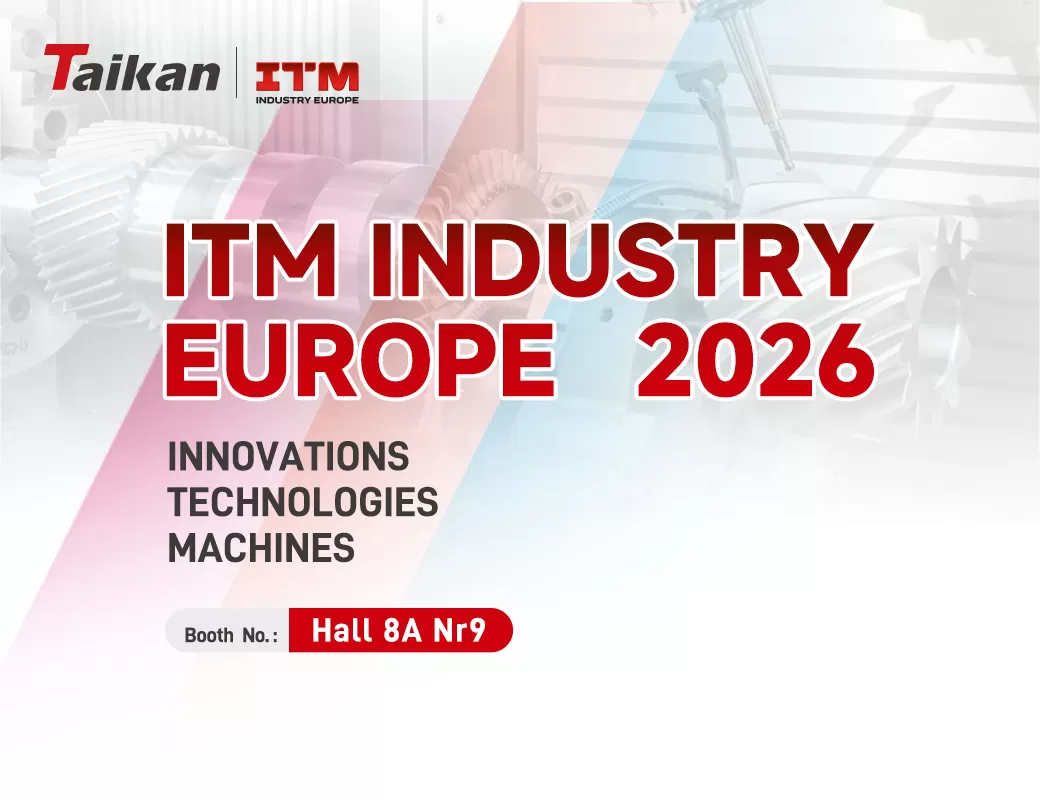 Davet | ITM INDUSTRY EUROPE 2026 | Sizi Taikan'ı ziyaret etmeye içtenlikle davet ediyoruz.